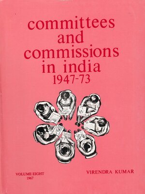 cover image of Committees and Commissions In India 1947-1973
